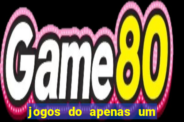 jogos do apenas um show pancadaria 2